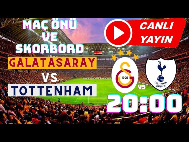 GALATASARAY 3-2 TOTTENHAM GOL ANLARI VE ÖNEMLİ ANLAR / OSIMHEN VE YUNUS AKGÜN GOL ANLARI