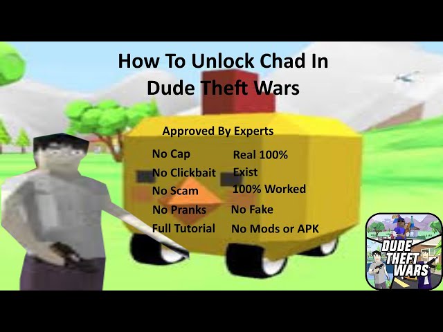 How to Unlock Chad in Dude Theft Wars No Clickbait No Cap 100% Working