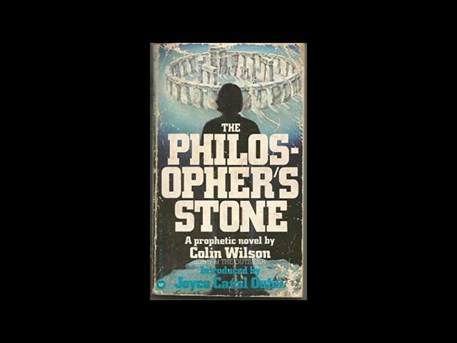 The Philosopher's Stone by Colin Wilson (1 of 3)