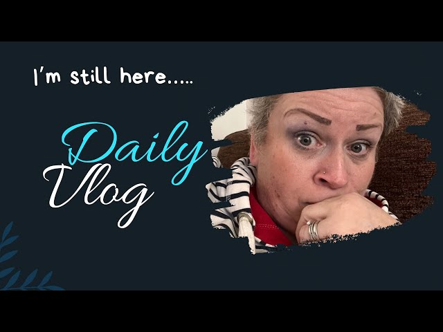 I’m still here….daily vlog #haul #dailyvlog #caloriecounting #weightlossjourney