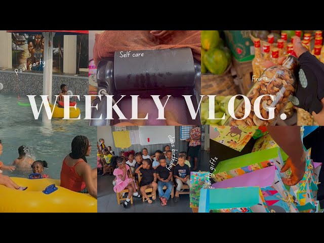 Weekly vlog| Pool party vlog | self care | class party vlog | sunday breakfast.