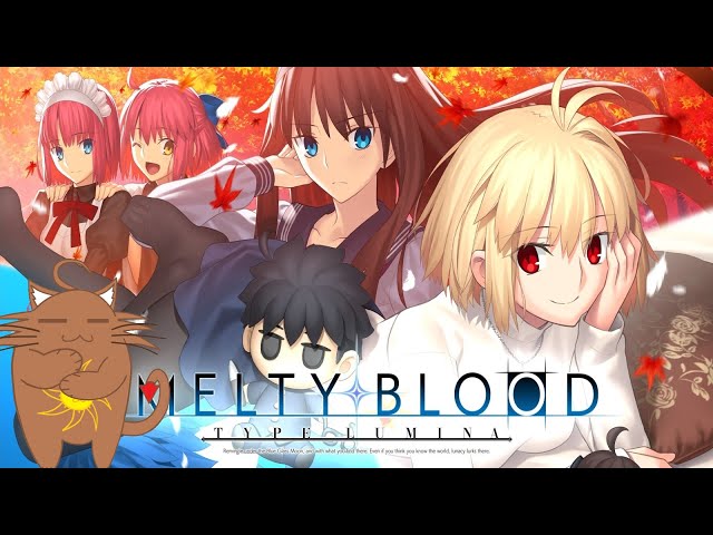 Fighting Game Fridays!  (PC)Melty Blood Type Lumina!