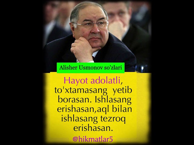 Alisher Usmonov so'zlari-27 #hikmatlidunyo #motivation #aforizmlar #faktlar