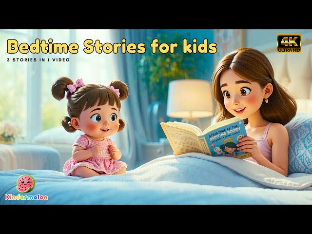 Bedtime Stories for Kids | Moral stories | Kindermelon