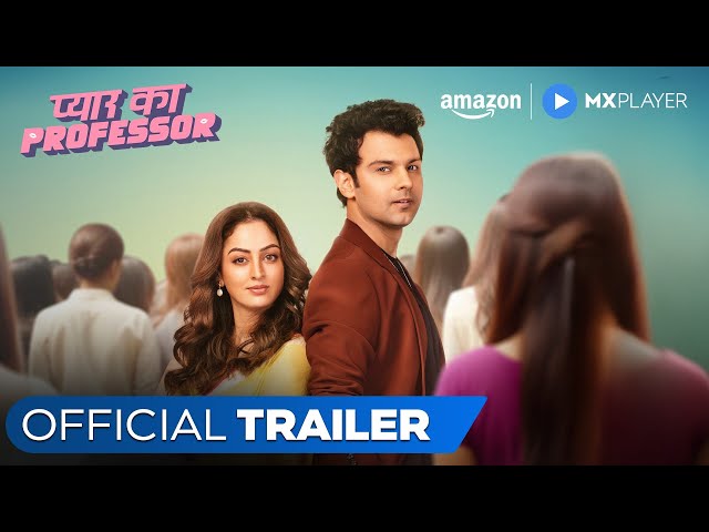 Pyar Ka Professor - Official Trailer ft. Pranav Sachdeva & Sandeepa Dhar | Amazon MX Player