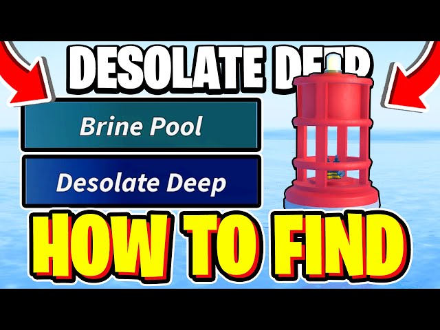 How To FIND DESOLATE DEEP In Fisch! FULL GUIDE (Desolate Deep Location) Roblox