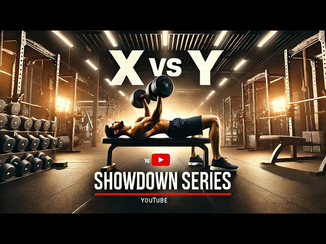 X vs. Y Showdown: Barbell Bench Press vs. Dumbbell Bench Press – Which Builds More Strength?