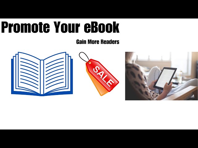 How to Promote Your eBook on Kindle KDP and Gain More Readers