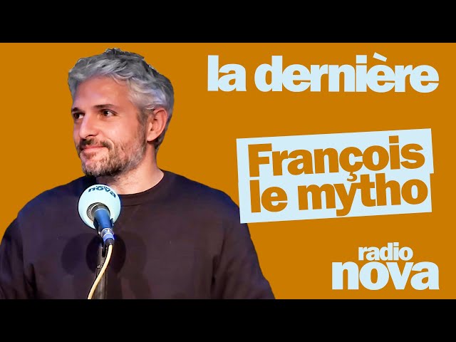 François le mytho - La chronique de Pierre-Emmanuel Barré dans "La dernière"