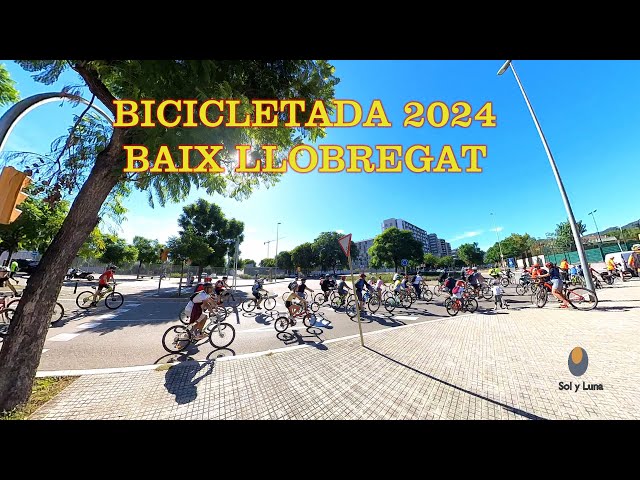 BICICLETADA DEL BAIX LLOBREGAT 2024, PASANDO POR SANT FELIU DE LLOBREGAT ( BARCELONA - ESPAÑA)