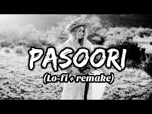 Pasoori -  Lo-fi Remake | by Lofi,lover,songs |lofi song | Ali Sethi × Shae Gill || Chill-out music