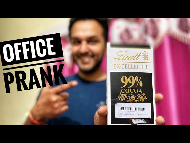 Lindt 99% Cocoa Dark Noir Bitter PRANK | Office Pranks | Incredible Bhagat