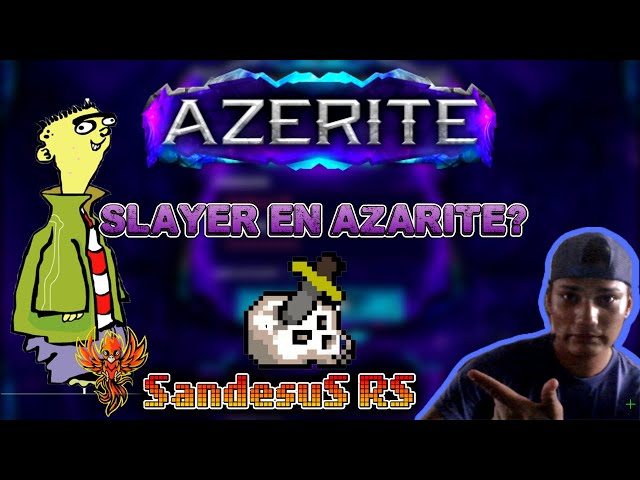 Slayer in azerite RSPS XD ( SandésuSRS )