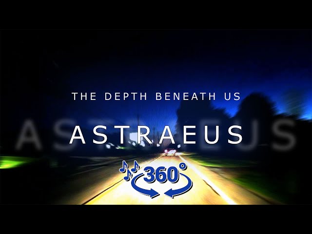 The Depth Beneath Us - Astraeus (Live) [360° VR Music Video]