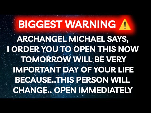 ARCHANGEL MICHAEL SAYS This Person Will Change Now Open Immediately...Angel Message Universe Message