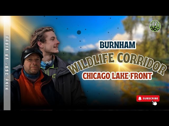 Chicago Lake Front - Burnham Wildlife Corridor (Hike 360° VR Video)