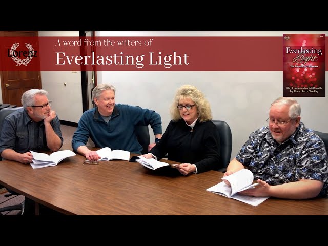 Everlasting Light with Lloyd Larson, Mary McDonald, Jay Rouse, and Larry Shackley