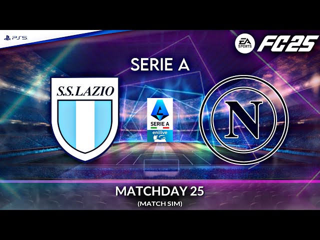 Lazio - Naples ⚽️ Serie A 2024/25 Match Sim | FC 25