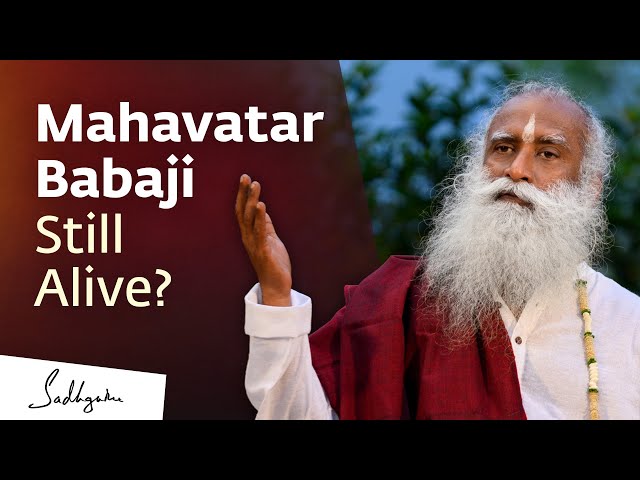 Mahavatar Babaji & Bodiless Yogis | Sadhguru