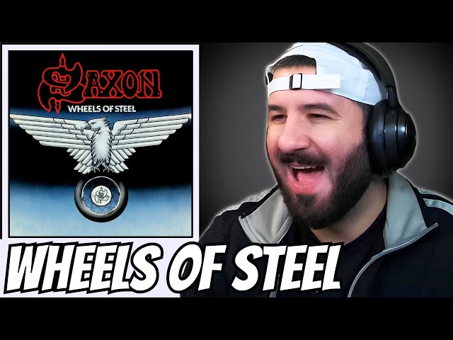 FIRST TIME HEARING Saxon - Wheels of Steel | REACTION!