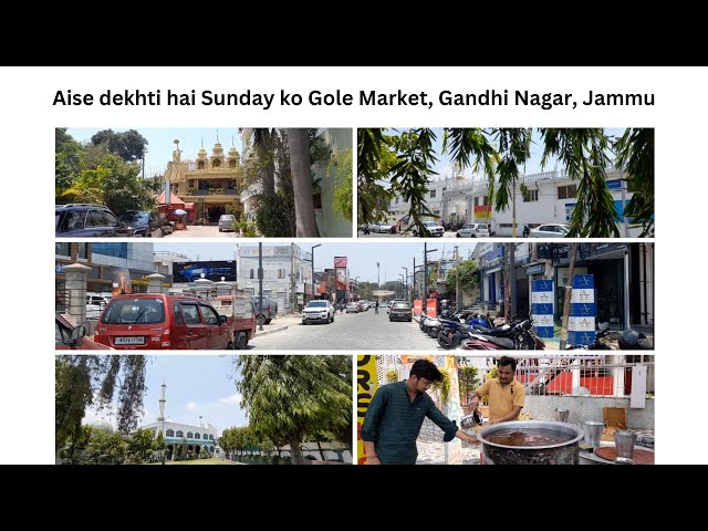 Aise dekhti hai Sunday ko Gole Market, Gandhi Nagar, Jammu | JK News Today