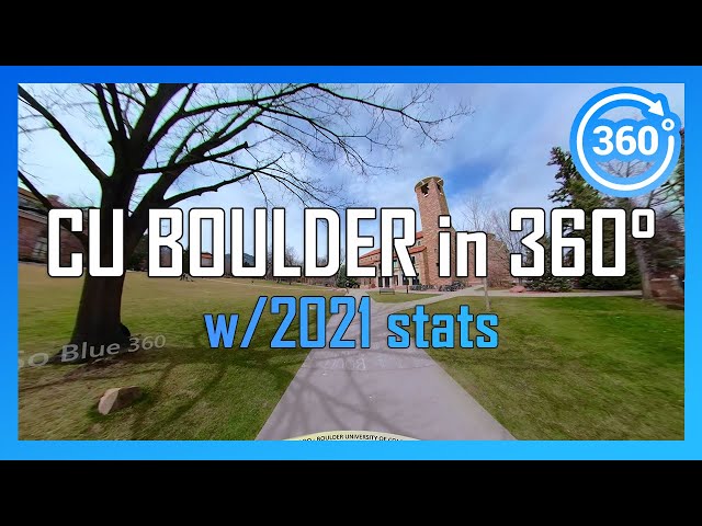 CU BOULDER in 360° (drone/walking/driving campus tour)