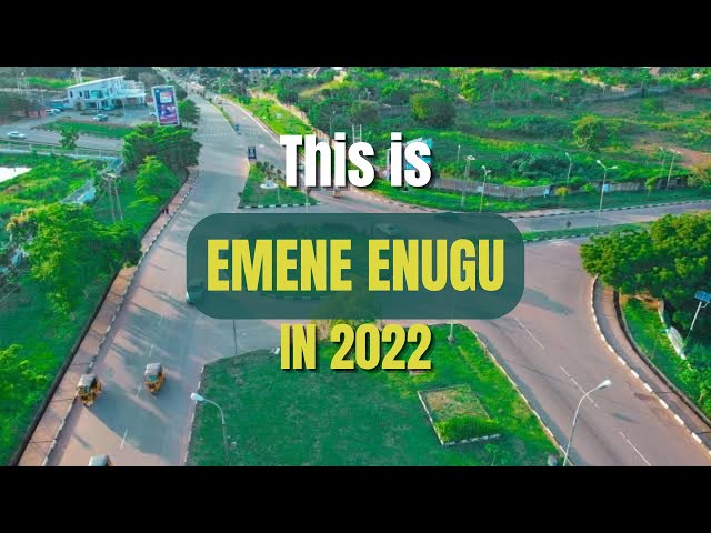 A TOUR TO EMENE ENUGU IN 2022 || Drive Through Enugu || Enugu Update