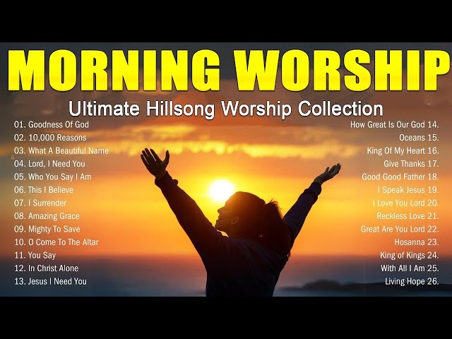 Best Morning Worship Songs🙏 Reflection of Morning Praise And Worship🙏 Collection - Non-Stop Playlist