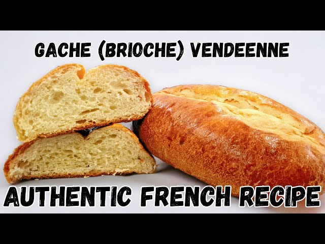 GACHE VENDEENNE Recipe