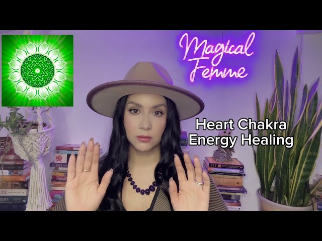 Heart Chakra Healing with Magical Femme | #heartchakra