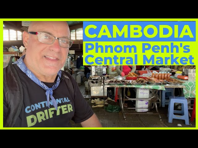 Phnom Penh Central Market - Best Market in CAMBODIA 🇰🇭