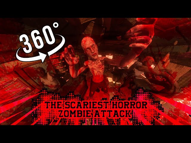 The Scariest Horror ZOMBIE ATTACK VR 360°,  #360, #360video , #vr360, #mvr360, #360vr