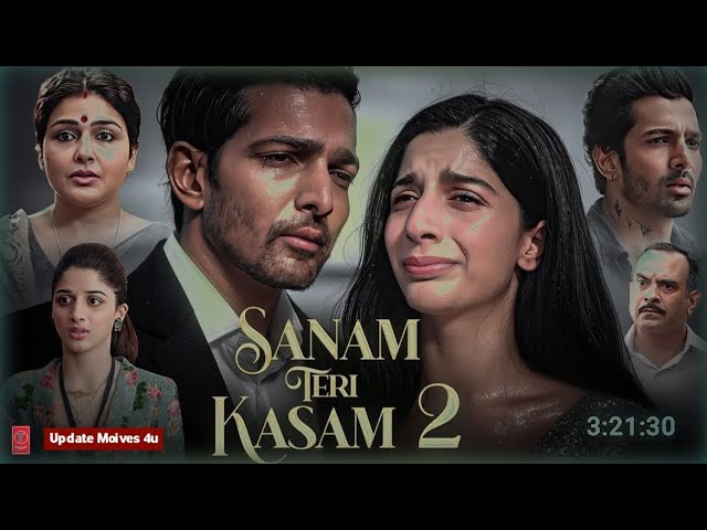 Sanam Teri Kasam 2 Full Movie Hindi Dubbed 2025 | Harshvardhan Rane, Mawra Hocane | New South Movies