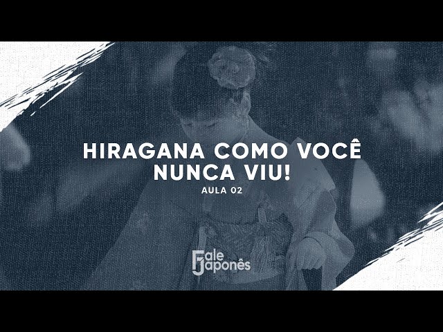 HIRAGANA como você NUNCA viu!