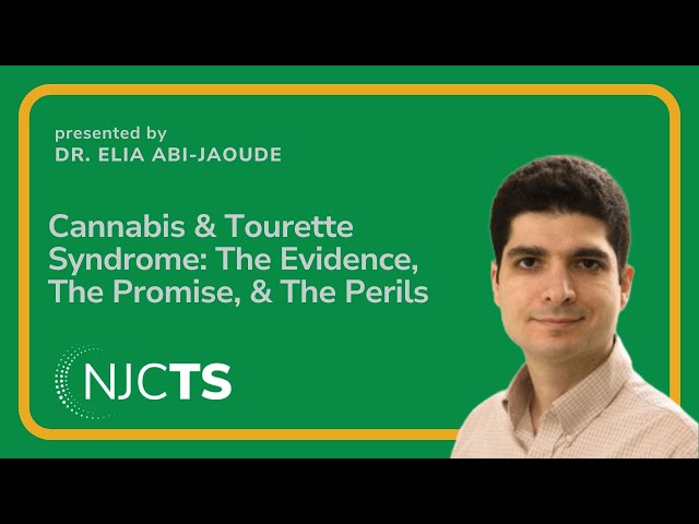 Masterminds Webinar: Cannabis & Tourette Syndrome -The Evidence, The Promise, & The Perils