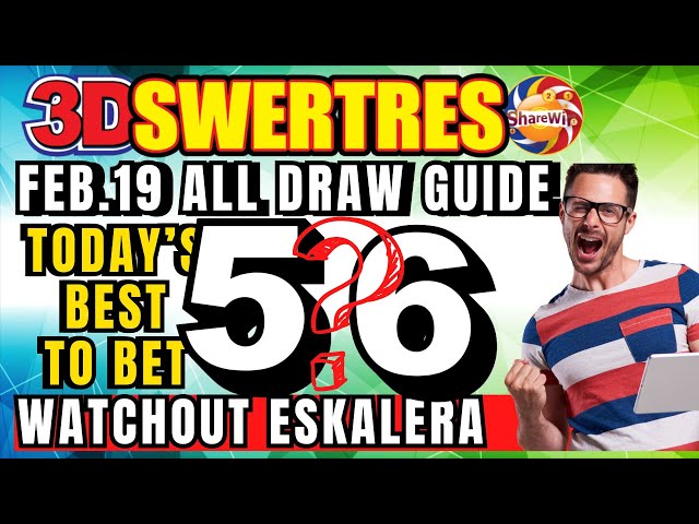 ✔SWERTRES HEARING  | FEB.19  ALL DRAW GUIDE BEST TARGET=56  | ALERT ESKALERA   🙏