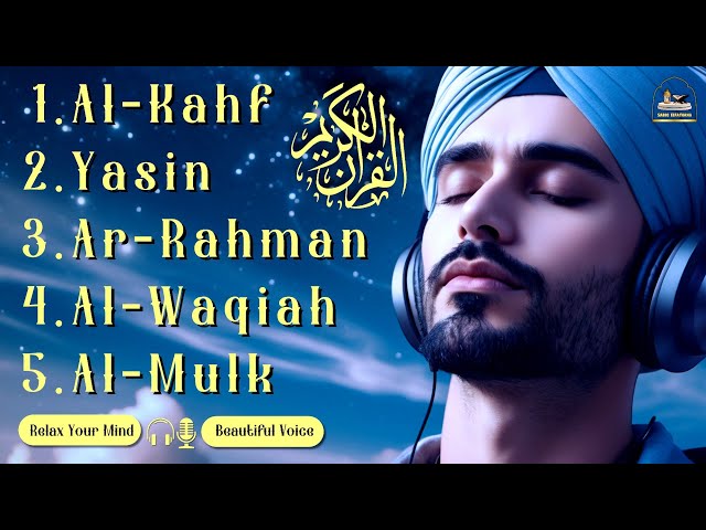 Murottal Alquran Merdu Al Kahfi, Yasin, Ar rahman, Al waqiah, Almulk, Ngaji Merdu Yousef Boree