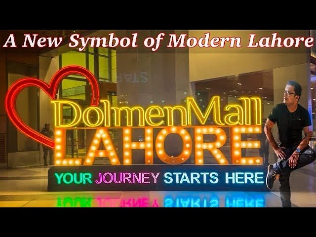 Dolmen Mall Lahore | A New Symbol of Modern Lahore | Qasim Nisar