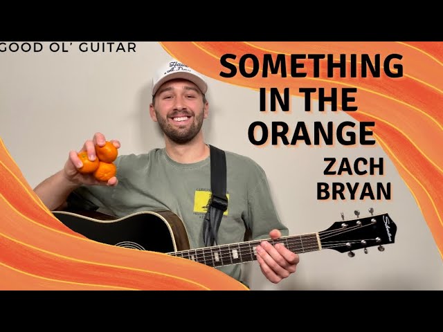 (SUPER SIMPLE) Something In The Orange Zach Bryan Guitar Lesson + Tutorial