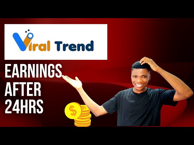 How Much I Made after Working for 24 Hours on ViralTrend [Is ViralTrend Worth it???]