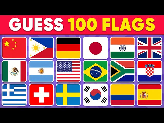 Guess the Country by the Flag 🌎 Guess 100 Flags Quiz 🚩