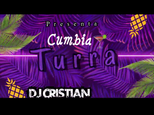 Cumbia Turra Dj Cristian