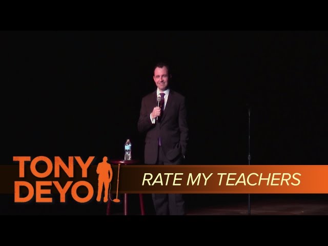 Rate My Teachers - Comedian Tony Deyo