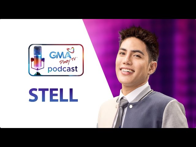 'The Voice Kids' coach and SB19's Stell on the GMA Pinoy TV Podcast Full Episode