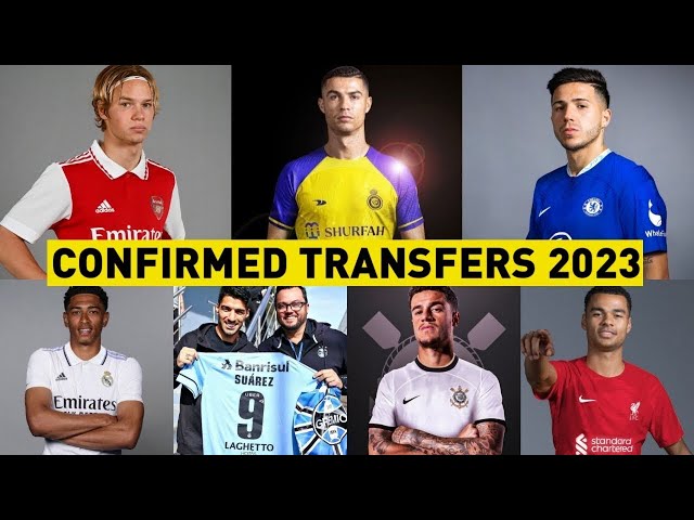 LATEST CONFIRMED TRANSFERS AND FUTURE TRANSFERS TO LOOK OUT FOR