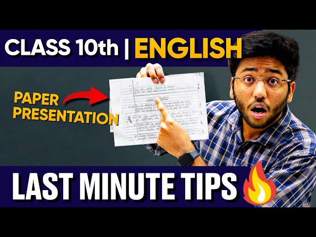 Class 10th English - Last Minute Tips 🔥 | Presentation Hacks | Must Watch