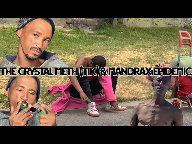 The Crystal Meth “TIK” & Mandrax Epidemic Western Cape ,Mossel Bay DOCUMENTARY