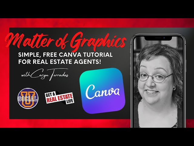 Free, Easy Graphics Tool for Realtors?...Canva Tutorial with Caryn Terradas!