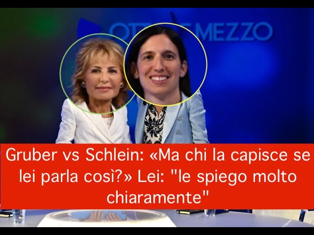 Gruber vs Schlein: «Ma chi la capisce se lei parla così?» Lei: "le spiego molto chiaramente"