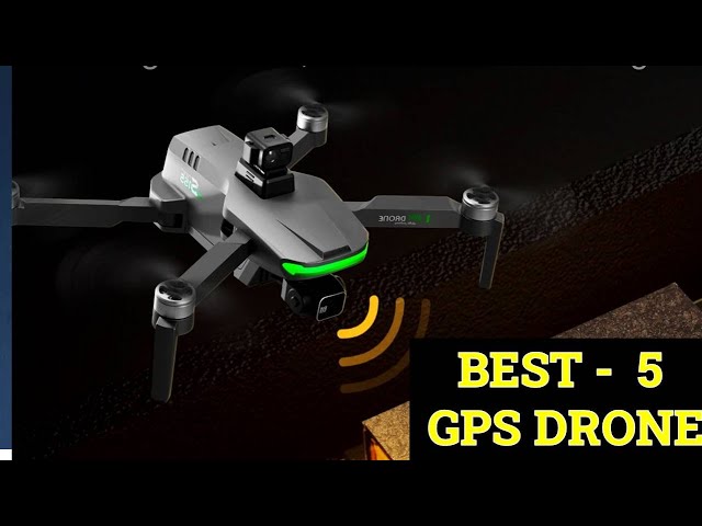 Top 5 Best GPS Drone in 2025